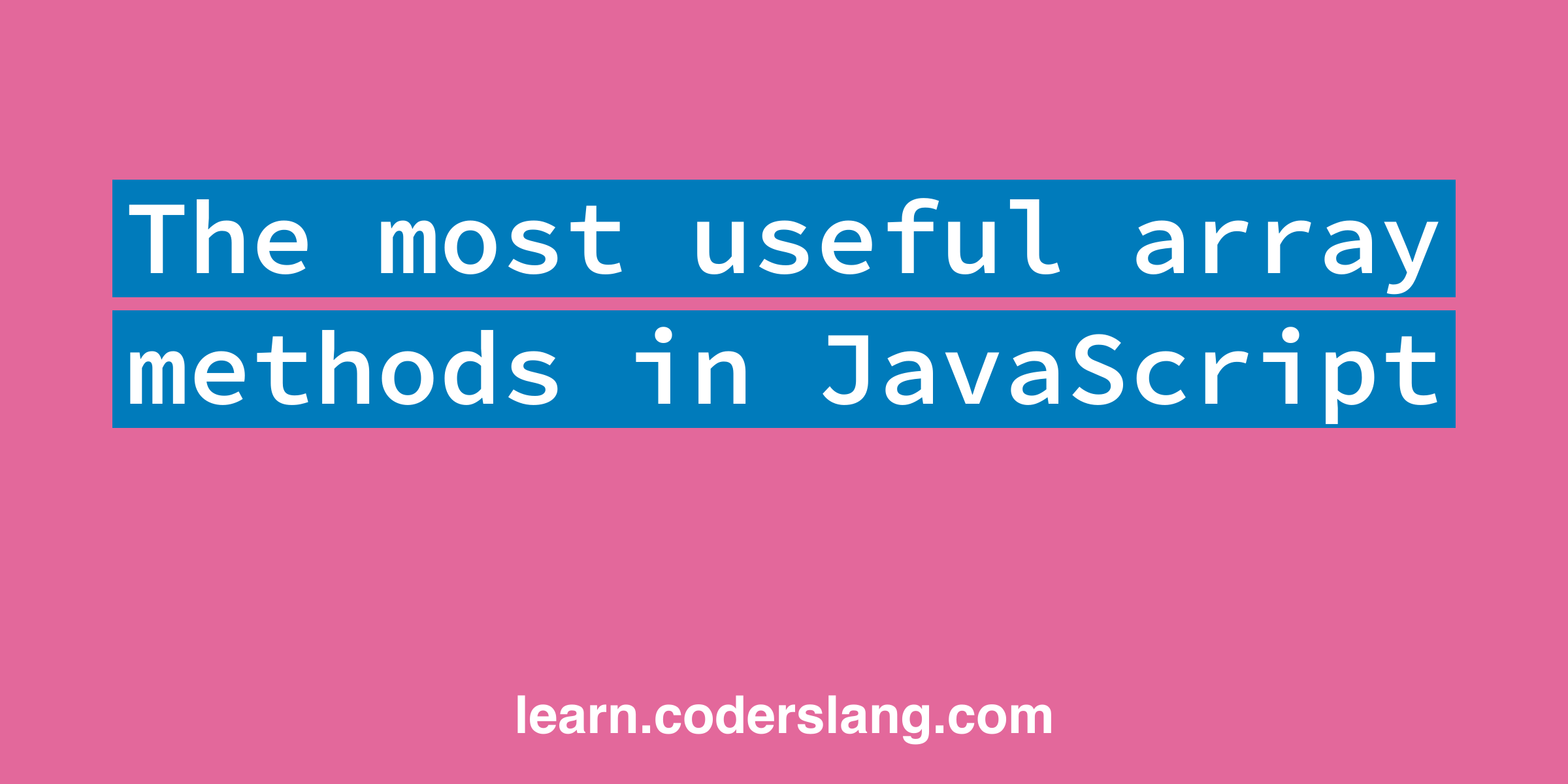 4-javascript-array-functions-that-every-junior-must-know